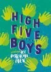PDF High Five to the Boys: A Celebration of ace Australian men by Various