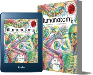 Illumanatomy: See Inside the Human Body With Your Magic Viewing Lens download free [PDF and Ebook] by Kate Davies year 2018