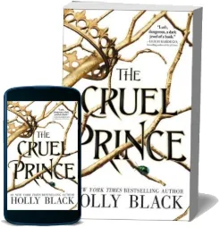 The Cruel Prince download free [PDF and Ebook] by Holly Black year 2018