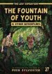 PDF The Lost Expedition: The Fountain of Youth & Other Adventures: An Expansion to the Game of Jungle Survival by Peer Sylvester