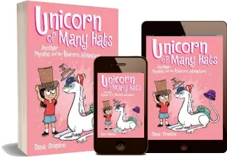 Unicorn of Many Hats (Phoebe and her Unicorn Series Book 7) download free [PDF and Ebook] by Dana Simpson year 2018