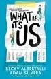 PDF What if It'S us by Adam Silvera