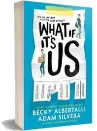 What if It'S us download free [PDF and Ebook] by Adam Silvera year 2018