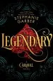 PDF Legendary: A Caraval Novel by Stephanie Garber