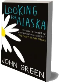 Looking for Alaska download free [PDF and Ebook] by John Green year 2018