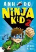 PDF Ninja kid #2: Flying Ninja! by Anh Do