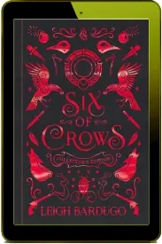 Six of Crows: Collector'S Edition: Book 1 download free [PDF and Ebook] by Leigh Bardugo year 2018