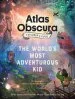 PDF The Atlas Obscura Explorer'S Guide for the World'S Most Adventurous kid: 47 Countries, 100 Extraordinary Places to Visit by Dylan Thuras