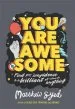 PDF You are Awesome: Find Your Confidence and Dare to be Brilliant at (Almost) Anything: The Number one Bestseller by Matthew Syed