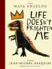 PDF Life Doesn'T Frighten me (Twenty-Fifth Anniversary Edition) by Maya Angelou