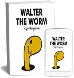 Mr men Walter the Worm download free [PDF and Ebook] by Adam Hargreaves year 2018