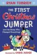 PDF The First Christmas Jumper and the Sheep who Changed Everything by Ryan Tubridy