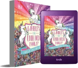 Where'S the Unicorn now?: A Magical Search-And-Find Book download free [PDF and Ebook] by Sophie Schrey year 2018