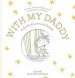 PDF With my Daddy: A Book of Love and Family by Jo Witek
