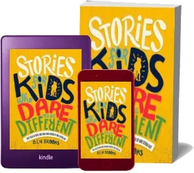 Stories for Kids who Dare to be Different download free [PDF and Ebook] by Ben Brooks year 2018