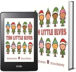 Ten Little Elves Board Book download free [PDF and Ebook] by Mike Brownlow year 2018