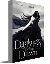 Darkness Before Dawn download free [PDF and Ebook] by J. A. London year 2018