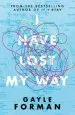 PDF I Have Lost my way by Gayle Forman