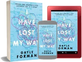 I Have Lost my way download free [PDF and Ebook] by Gayle Forman year 2018