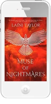 Muse of Nightmares: The Magical Sequel to Strange the Dreamer download free [PDF and Ebook] by Laini Taylor year 2018