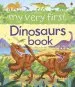 PDF My Very First Dinosaurs Book by Alex Frith