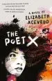 PDF The Poet x - Winner of the 2018 National Book Award by Elizabeth Acevedo