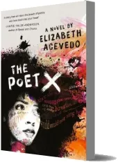 The Poet x - Winner of the 2018 National Book Award download free [PDF and Ebook] by Elizabeth Acevedo year 2018