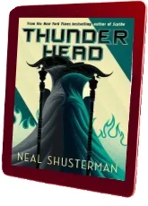 Thunderhead download free [PDF and Ebook] by Neal Shusterman year 2018
