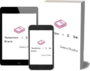 Tomorrow I'Ll be Brave download free [PDF and Ebook] by Jessica Hische year 2018