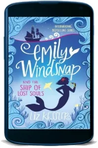 Emily Windsnap and the Ship of Lost Souls: Book 6 download free [PDF and Ebook] by Liz Kessler year 2018