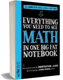 Everything you Need to ace Math in one big fat Notebook download free [PDF and Ebook] by Workman Publishing year 2018