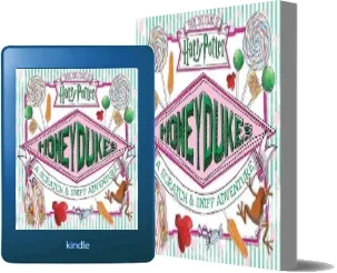 Honeydukes: A Scratch and Sniff Adventure download free [PDF and Ebook] by Daphne Pendergrass year 2018