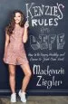 PDF Kenzie'S Rules for Life: How to be Healthy, Happy and Dance to Your own Beat by Mackenzie Ziegler