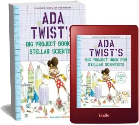 Ada Twist'S big Project Book for Stellar Scientists download free [PDF and Ebook] by Andrea Beaty year 2018
