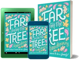 Far From the Tree download free [PDF and Ebook] by Robin Benway year 2018