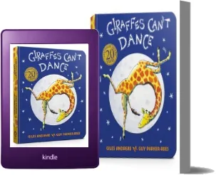 Giraffes Can'T Dance download free [PDF and Ebook] by Giles Andreae year 2018