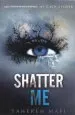 PDF Shatter me by Tahereh Mafi