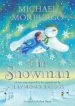 PDF The Snowman: Inspired by the Original Story by Raymond Briggs by Michael Morpurgo