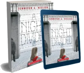 A Night Divided (Scholastic Gold) download free [PDF and Ebook] by Jennifer A Nielsen year 2018