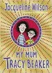 PDF My mum Tracy Beaker by Jacqueline Wilson