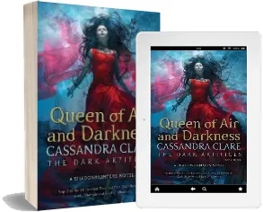 Queen of air and Darkness download free [PDF and Ebook] by Cassandra Clare year 2018