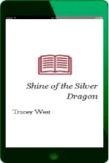 Shine of the Silver Dragon download free [PDF and Ebook] by Tracey West year 2018