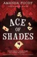 PDF Ace of Shades by Amanda Foody