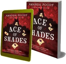 Ace of Shades download free [PDF and Ebook] by Amanda Foody year 2018