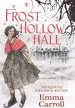 PDF Frost Hollow Hall by Emma Carroll