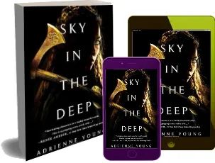 Sky in the Deep download free [PDF and Ebook] by Adrienne Young year 2018