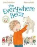 PDF The Everywhere Bear by Julia Donaldson