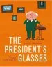 PDF The President'S Glasses by Peter Donnelly