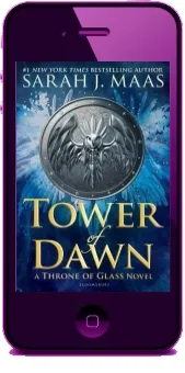 Tower of Dawn download free [PDF and Ebook] by Sarah J. Maas year 2018