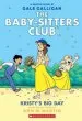 PDF Baby-Sitters Club Graphix #6: Kristy'S big day by M. Ann Martin